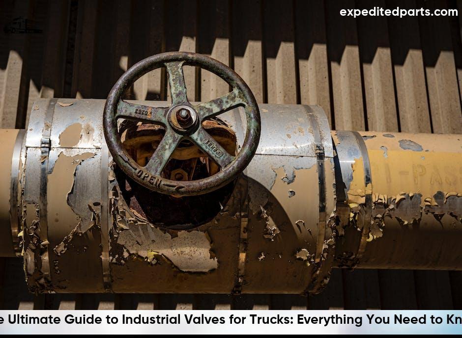 Industrial Valves For Trucks